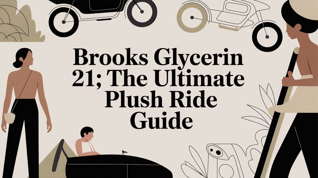 Brooks Glycerin 21: The Ultimate Plush Ride Guide