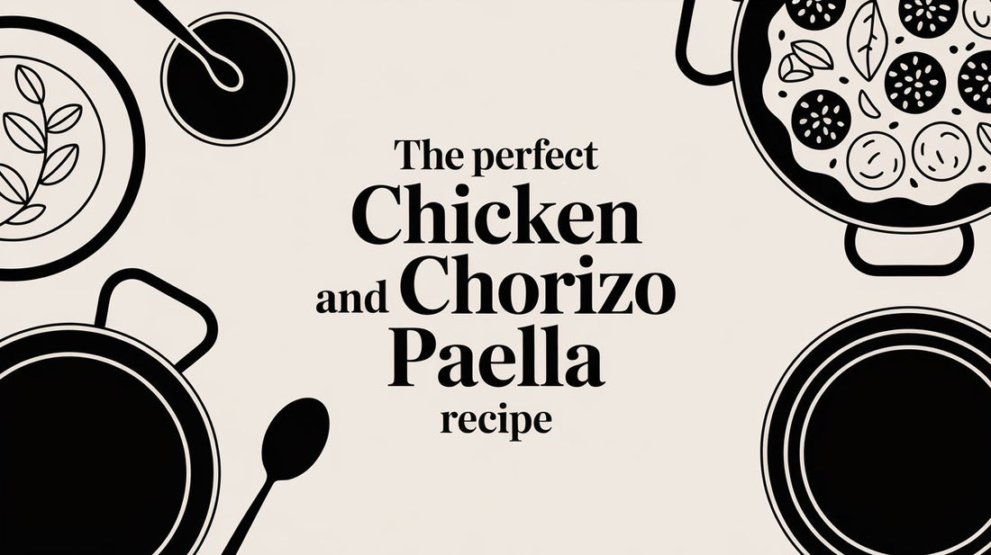 The Perfect Chicken and Chorizo Paella Recipe