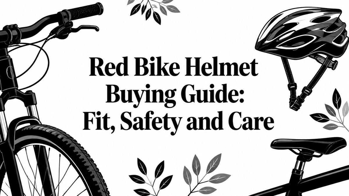 Red Bike Helmet Buying Guide: Fit, Safety and Care