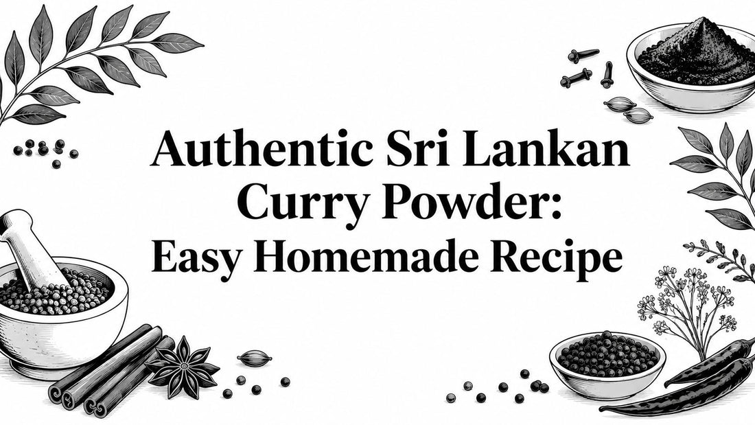Authentic Sri Lankan Curry Powder: Easy Homemade Recipe